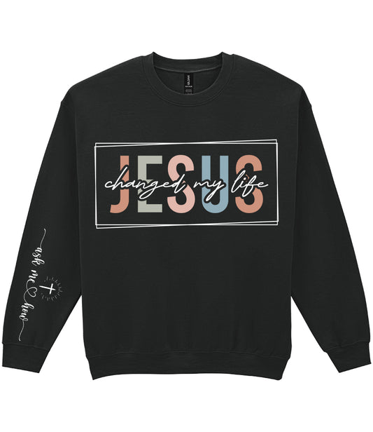 For The Love Of Jesus Sleeve Quote Sweatshirt - Jesus Changed My Life