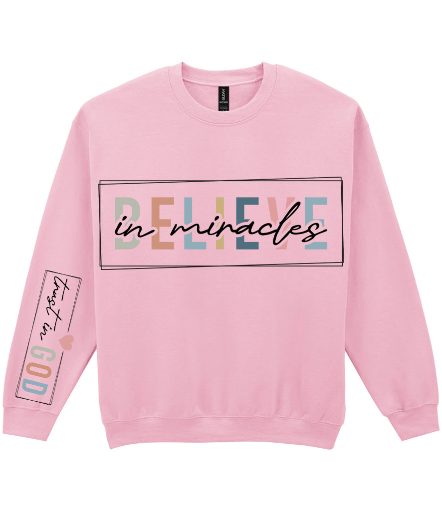 For The Love Of Jesus Sleeve Quote Sweatshirt - Believe In Miracles