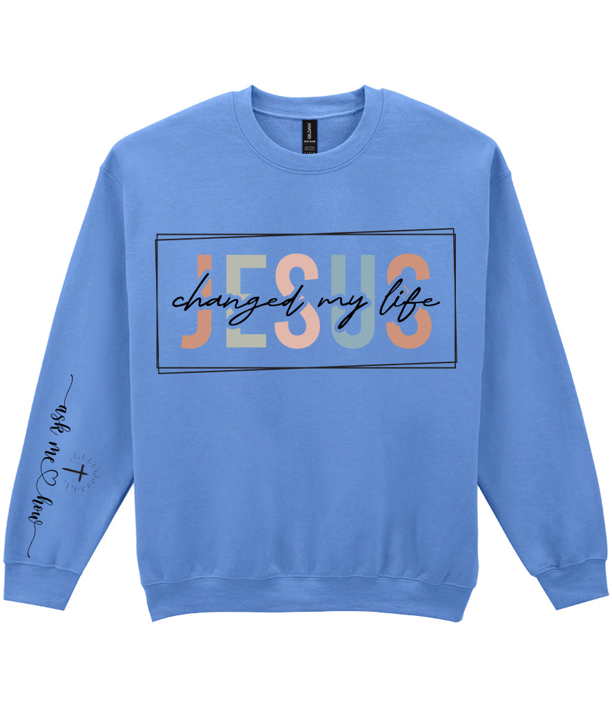 For The Love Of Jesus Sleeve Quote Sweatshirt - Jesus Changed My Life