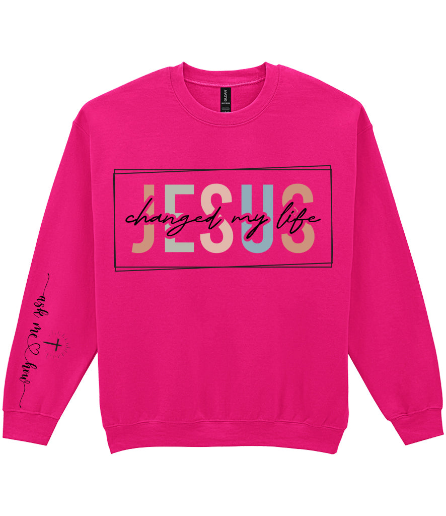 For The Love Of Jesus Sleeve Quote Sweatshirt - Jesus Changed My Life